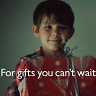 <strong>"The Long Wait"</strong><br /><strong>John Lewis - Adam & Eve London</strong> <br />Cannes Cr.Eff. Gold 2013. Much lauded Christmas ad campaign helped deliver 9.3% rise in sales (to £596m) - vs. year-ago and +20% vs. two years-ago in 5 weeks to Dec 31. Week to Dec 17 was John Lewis' best sales week ever.